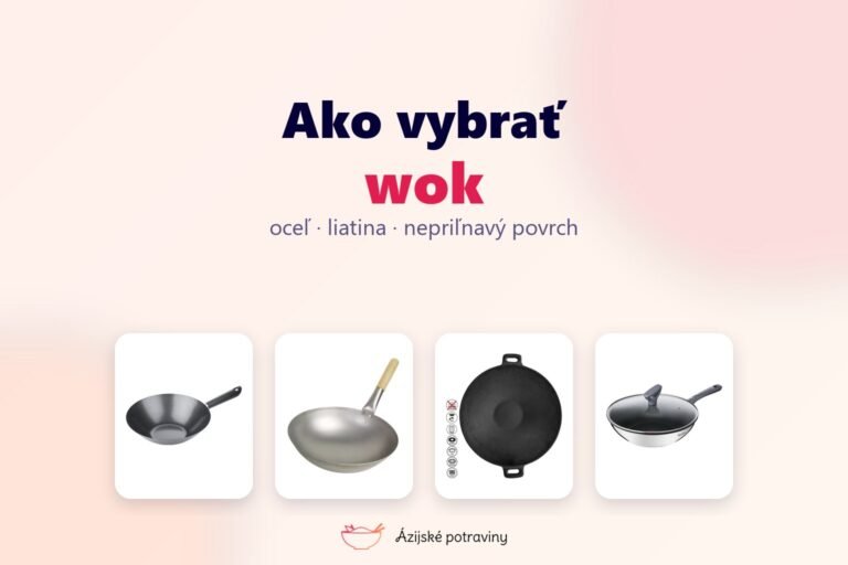 Ako vybrať wok: oceľ, liatina alebo nepriľnavý povrch?
